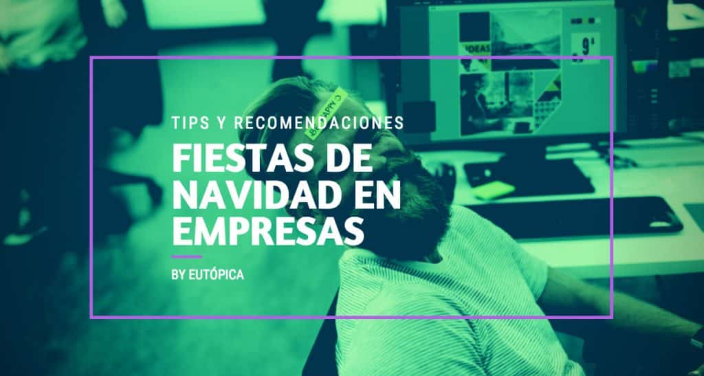 Fiestas Navidad empresas